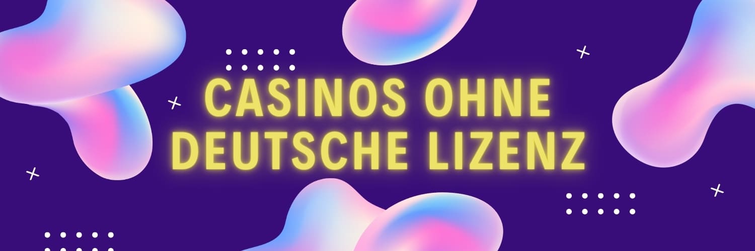 Die Risiken und Chancen im online casino ohne lizenz 67